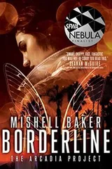Cover of Borderline (The Arcadia Project Book 1)