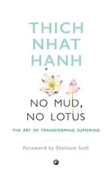 Cover of No Mud, No Lotus: The Art of Transforming Suffering