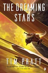 Cover of The Dreaming Stars: Book II of the Axiom