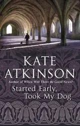 Cover of Started Early, Took My Dog
