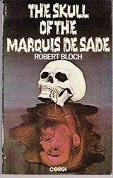 Cover of The Skull of the Marquis de Sade.