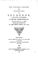 Cover of The Natural History and Antiquities of Selborne in the County of Southampton ...