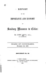 Cover of Report on the Importance and Economy of Sanitary Measures to Cities