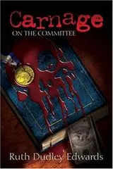 Cover of Carnage On The Committee (Robert Amiss Mysteries)