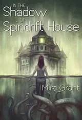 Cover of In the Shadow of Spindrift House