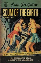 Cover of Scum of the Earth