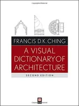 Cover of A visual dictionary of architecture