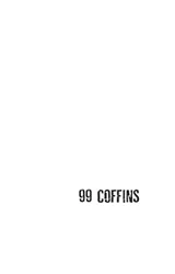 Cover of 99 coffins