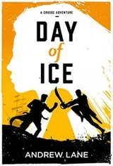Cover of Day of Ice (A Crusoe Adventure)