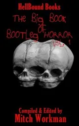 Cover of The Big Book of Bootleg Horror: Volume 1
