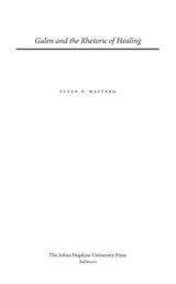 Cover of Galen and the rhetoric of healing