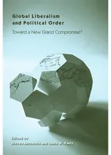 Cover of Global liberalism and political order