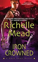 Cover of Iron Crowned (Dark Swan Book 3)