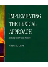 Cover of Implementing the lexical approach