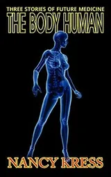 Cover of The Body Human: Three Stories of Future Medicine