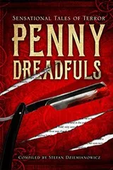 Cover of Penny Dreadfuls