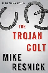 Cover of The Trojan Colt: An Eli Paxton Mystery