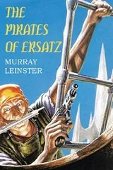 Cover of The Pirates of Ersatz