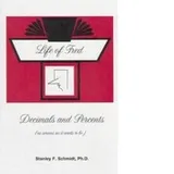 Cover of Life of Fred Decimals and Percents