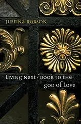 Cover of Living Next Door to the God of Love