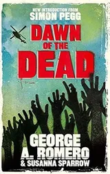 Cover of Dawn of the Dead. George Romero, Susanna Sparrow