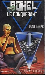 Cover of Lune noire by Bordage, Pierre