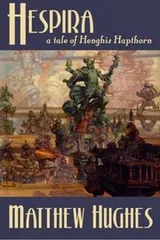 Cover of Hespira:  A Tale of Henghis Hapthorn (Tales of Henghis Hapthorn) (Volume 3)