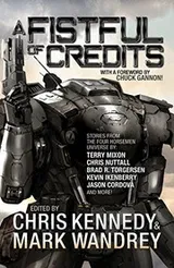 Cover of A Fistful of Credits: Stories from the Four Horsemen Universe (The Revelations Cycle Book 5)