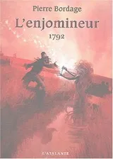 Cover of L'enjomineur : 1792