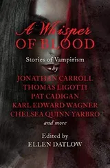 Cover of A Whisper of Blood: Stories of Vampirism
