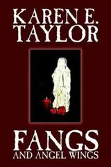 Cover of Fangs and Angel Wings