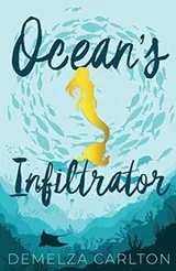 Cover of Ocean's Infiltrator (Siren of Secrets)