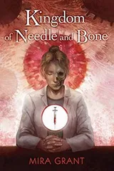 Cover of Kingdom of Needle and Bone