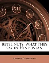 Cover of Betel nuts; what they say in Hindustan