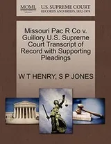 Cover of Missouri Pac R Co v. Guillory U.S. Supreme Court Transcript of Record with Supporting Pleadings