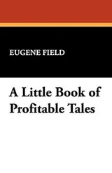 Cover of A Little Book of Profitable Tales