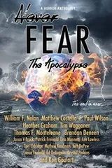 Cover of Never Fear - The Apocalypse: The End is Near