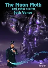 Cover of The moon moth, and other stories
