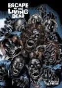 Cover of Escape Of The Living Dead Volume 1