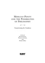 Cover of Merleau-Ponty and the possibilities of philosophy : transforming the tradition