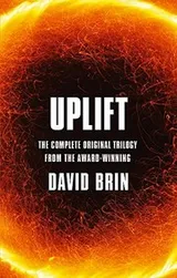 Cover of Uplift: The Complete Original Trilogy