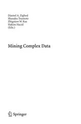 Cover of Mining complex data