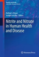 Cover of Nitrite and nitrate in human health and disease