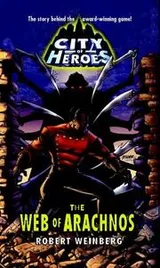 Cover of The Web of Arachnos (City of Heroes)
