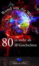 Cover of Rund um die Welt in mehr als 80 SF-Geschichten