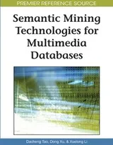 Cover of Semantic mining technologies for multimedia databases