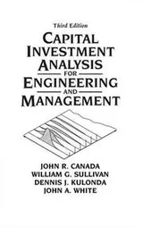 Cover of Capital Investment Analysis for Engineering and Management (3rd Edition)