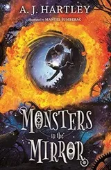 Cover of Monsters in the Mirror (Beyond The Mirror Book 1)