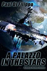 Cover of A Palazzo in the Stars: Science Fiction Stories