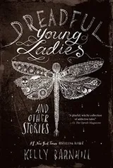 Cover of Dreadful young ladies and other stories